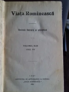 VIATA ROMANEASCA - REVISTA LITERARA SI STIINTIFICA. ANUL XIV, 1922. NR.1,2,3