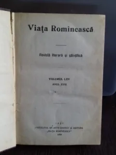 VIATA ROMANEASCA - REVISTA LITERARA SI STIINTIFICA. ANUL XVIII, 1926. NR. 4,5 SI 6