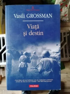 Viata si destin , Vasili Grossman , 2010