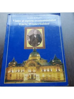 VIATA SI OPERA ECONOMISTULUI ENRIC WINTERHALDER
