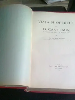 VIATA SI OPERELE LUI DIMITRIE CANTEMIR. DESCRIEREA MOLDOVEI. OPERELE LUI DEMETRIU CANTEMIRU