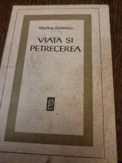 Viata si petrecerea - Marius Robescu. Dedicatie pentru Nina Casian