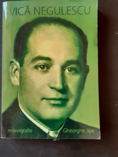 VICA NEGULESCU - GHEORGHE JIJIE  (CU DEDICATIA AUTORULUI)