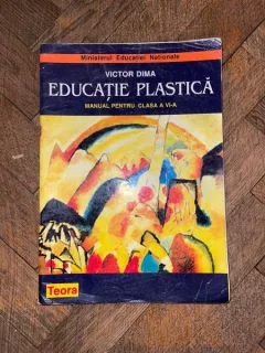 Victor Dima - Educatie plastica pentru clasa a VI-a