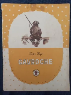 Victor Hugo - Gavroche