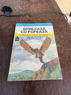 Victor Ion Popa - Sfarleaza cu Fofeaza