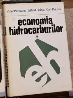 Victor Parausanu - Economia Hidrocarburilor Vol I