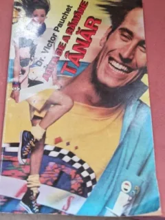 Victor Pauchet - Arta de a ramane tanar