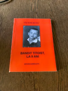 Victor Rusu Bandit titoist, la 9 ani