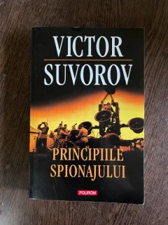 Victor Suvorov Principiile spionajului