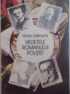 Victor Udrinschi - Vedetele Romanului Politist.