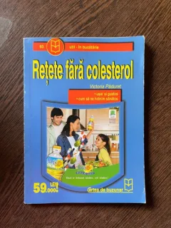 Victoria Paduret - Retete fara colesterol