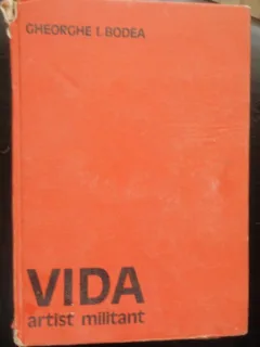 VIDA ARTIST MILITANT - GHEORGHE I. BODEA