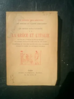 Vie privee des anciens Les peuples dans l'antiquite La Grece et l'Italie - Rene Menard et Claude Sauvageot