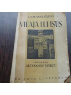 VIEATA LUI ISUS - GIOVANNI PAPINI