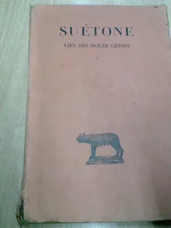 VIES DES DOUZE CESARS-SUETONE -VOL1,2
