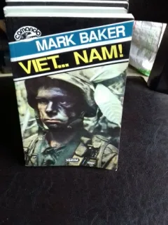 VIET.... NAM! - MARK BAKER
