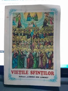 Vietile Sfintilor, bucati alese de peste tot anul pe intelesul tuturor  Vol.I