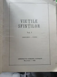 VIETILE SFINTILOR, VOL. I