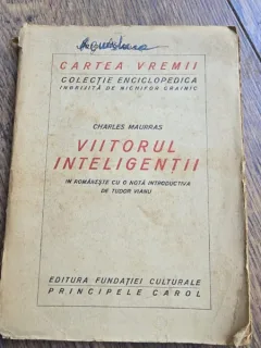 Viitorul inteligentii - Charles Maurras