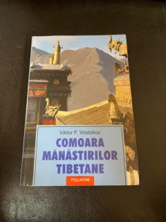 Viktor Vostokov - Comoara manastirilor tibetane
