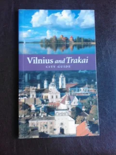 Vilnius and Trakai, city guide  (text inlimba engleza)