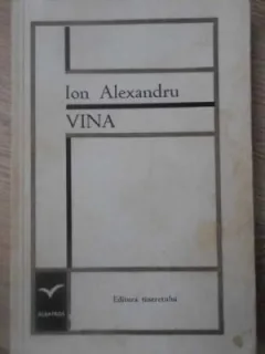 VINA - ION ALEXANDRU