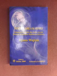 Vindecarea Karmei - Djuna Wojton