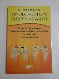 Vindecarea prin autotratament - Li hesheng