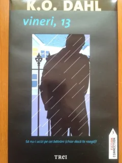 VINERI, 13 - K. O. Dahl
