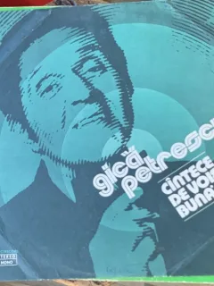 Vinil Gica Petrescu - Cantece de voie buna