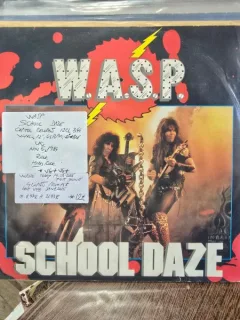 Vinil, W.A.S.P., School Daze