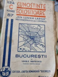 Vintila Mihailescu - Bucurestii. Schita Geografica
