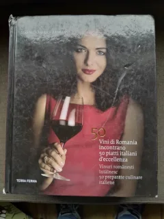 Vinuri romanesti intalnesc 50 preparate culinare italiene - Marinela Vasilica Ardelean