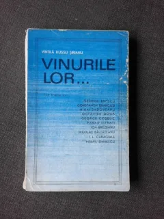 VINURILE LOR.... - VINTILA RUSSU SIRIANU  (CU DEDICATIA AUTORULUI)