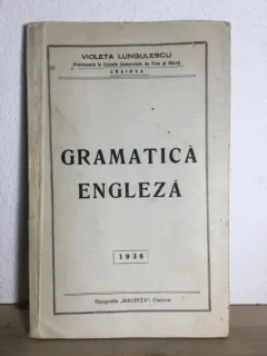 Violeta Lungulescu - Gramatica Engleza