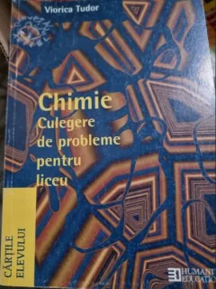 Viorica Tudor - Chimie, Culegere de probleme pentru liceu