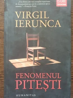 Virgil Ierunca - Fenomenul Pitesti