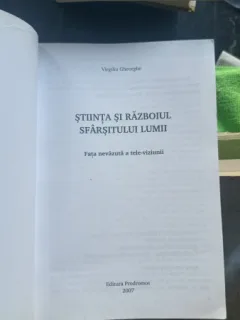 Virgiliu Gheorghe- Stiinta si razboiul sfarsitului lumii
