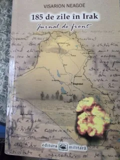 Visarion Neagoe - 185 de zile in Irak. Jurnal de front