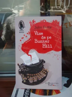VISE DE PE BUNKER HILL , JOHN FANTE