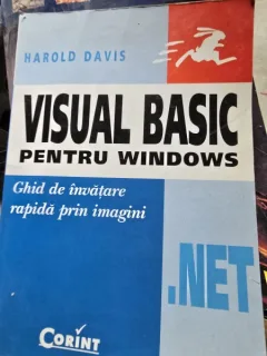 Visual Basic pentru Windows. Ghid de invatare rapida prin imagini - Harold Davis