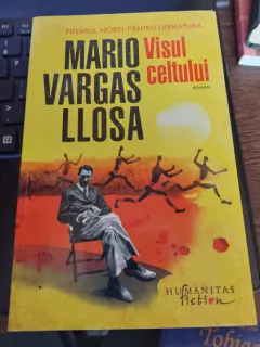 VISUL CELTULUI , MARIO VARGAS LLOSA