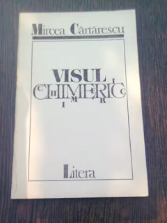 VISUL CHIMERIC - MIRCEA CARTARESCU