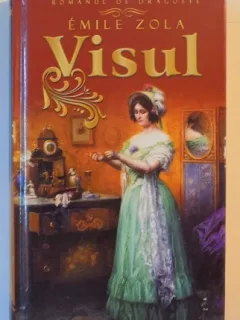 VISUL de EMILE ZOLA 2012