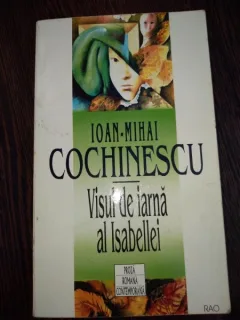 Visul de iarna al Isabellei - Ioan Mihai Cochinescu