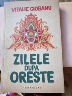 Vitalie Ciobanu - Zilele dupa Oreste