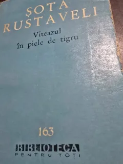 VITEAZUL IN PIELE DE TIGRU - SOTA RUSTAVELI