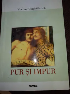 Vladimir Jankelevitch - Pur și impur