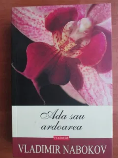 Vladimir Nabokov - Ada sau ardoarea